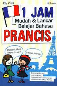 Image of 1 Jam Mudah & Lancar Belajar Bahasa Prancis