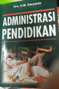 Image of Administrasi Pendidikan
