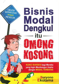 Image of Bisnis Modal Dengkul, Itu Omong Kosong
