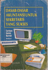 Image of Dasar-Dasar Akuntansi untuk sekretaris yang sukses - Accounting Essentials for Career Secretaries Fifth Edition