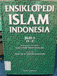 Image of Ensiklopedia islam Indonesia (Jilid 3 O - Z)