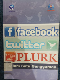 Image of Facebook Twitter Plurk dalam Satu Genggaman