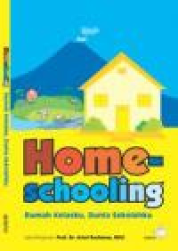 Image of Homeshooling: Rumah Kelasku, Dunia Sekolahku