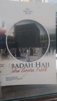 Image of Ibadah haji dalam sorotan punlik