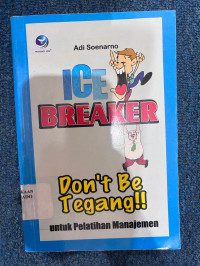 Image of Ice Breaker : Don't be Tegnag !!