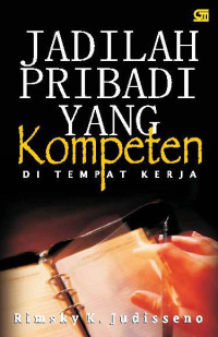 Image of Jadilah Kompeten di Tempat Kerja