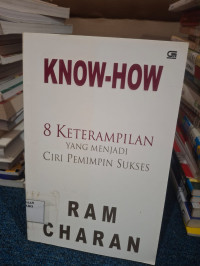 Image of Know-How; 8 Keterampilan yang menjadi ciri pemimpin sukses