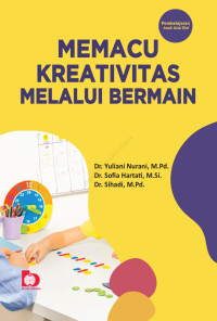 Image of Memacu kretivitas melalui bermain : pembelajaran anak usia dini