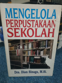 Image of Mengelola Perpustakaan Sekolah