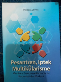 Image of Pesantren, Iptek dan Multikularisme