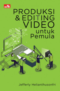 Image of Produksi dan editing video untuk pemula