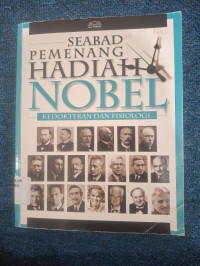 Image of Seabad Pemenang Hadiah Nobel Kedokteran dan Fisiologi
